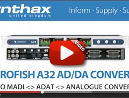 Ferrofish A32 - Video Feature - Synthax Audio UK