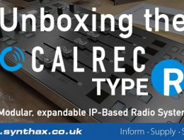 Calrec Type R - Unboxing Video - Synthax Audio UK