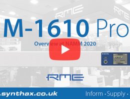 RME M-1610 Pro - NAMM 2020 Video - Synthax Audio UK