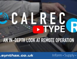 Calrec Type R - Remote Operation In-Depth Video - Synthax Audio UK